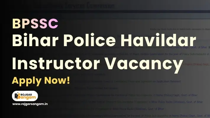 Bihar Police Havildar Instructor Recruitment 2026 BPSSC Havildar Instructor Online Form 2026 BPSSC Havildar Instructor Vacancy 2026 Advt No 05/2026