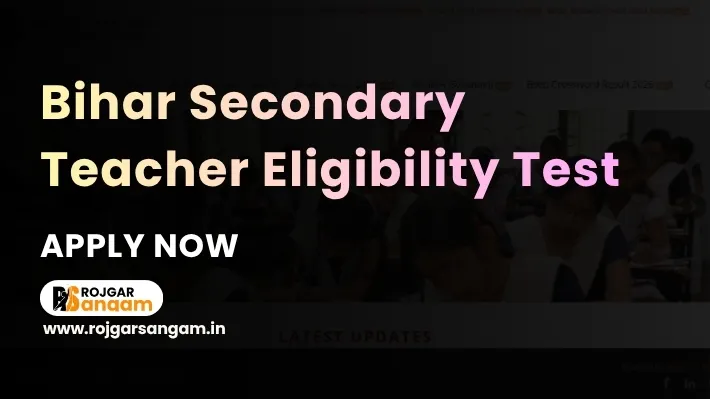 BSEB STET 2026: Apply for Eligibility Test Secondary Teacher Posts — Bihar STET Notification 2026, Bihar STET Exam 2026, Bihar Secondary Teacher Eligibility Test 2026, STET Bihar Exam 2026