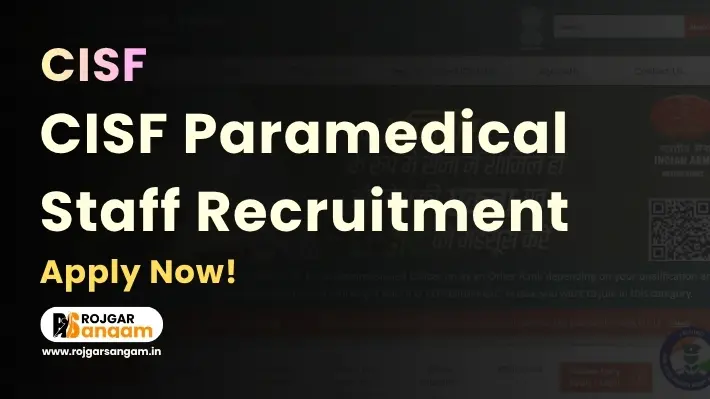 CISF Paramedical Staff Recruitment 2026: Apply For 24 Assistant Sub Inspector Posts — CISF ASI Pharmacist Vacancy 2026, CISF Paramedical Notification 2026, CISF ASI Pharmacist Bharti 2026, CISF Paramedical Staff Online Form 2026