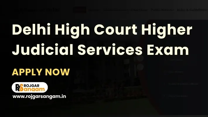 delhi-higher-judicial-service-recruitment Delhi Higher Judicial Service Recruitment 2026: Apply for 27 Judicial Officer Posts — DHJS Recruitment 2026, Delhi HJS Vacancy 2026, Delhi Higher Judiciary Notification 2026, Delhi High Court HJS Recruitment 2026