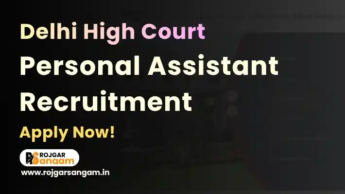 dhc-pa-vacancy DHC PA Vacancy 2026: Apply for 150 Personal Assistant Posts — Delhi High Court PA Recruitment 2026, DHC SPA PA Recruitment 2026, Delhi High Court 150 Post Recruitment 2026, DHC Personal Assistant Vacancy 2026