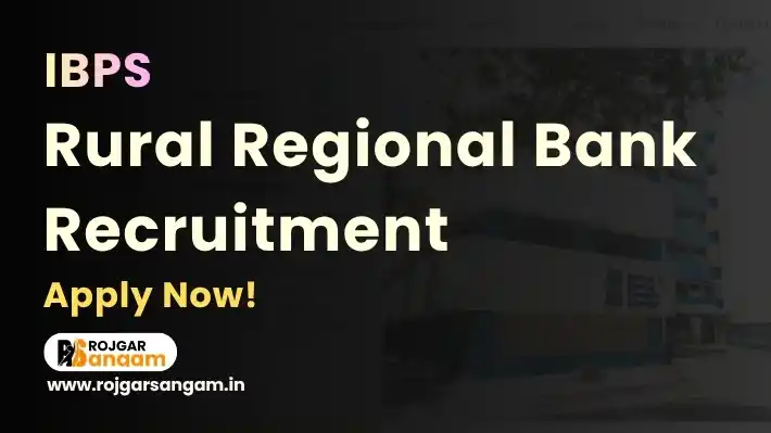 ibps-rrb-recruitment IBPS RRB 15th Recruitment 2026: Apply for Various Office Assistant Posts — IBPS RRB XV Recruitment 2026, IBPS Gramin Bank Recruitment 2026, IBPS RRB Office Assistant Officer Scale Recruitment 2026, IBPS RRB Various Post Recruitment 2026