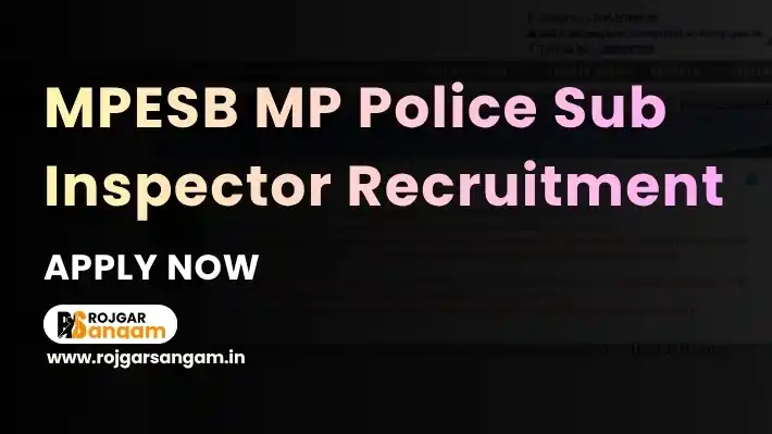 mp-police-si-vacancy MP Police SI Vacancy 2026: Apply for 507 Subedar and Sub Inspector Posts — MPESB Sub Inspector Recruitment 2026, MPESB SI 507 Post Bharti 2026, MP Police Subedar SI Recruitment 2026, MPESB SI Notification 2026
