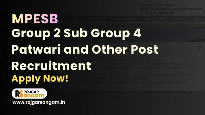 MPESB Group 2 Sub Group 4 Recruitment 2026: Apply for 2306 Patwari Posts — MPESB Group 2 Sub Group 4 Vacancy 2026, MPESB Group 2 Sub Group 4 Notification 2026, MP Group 2 Sub Group 4 Bharti 2026, MPESB Group 2 Sub Group 4 Exam 2026