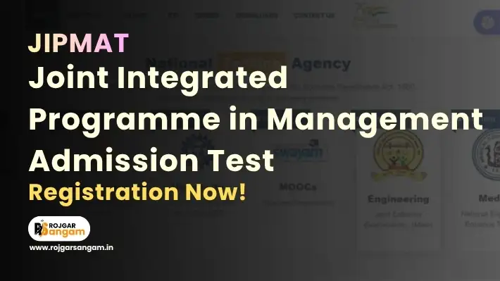 NTA JIPMAT 2026 Online Form – NTA JIPMAT Exam 2026 Application, JIPMAT Online Form 2026 Notification