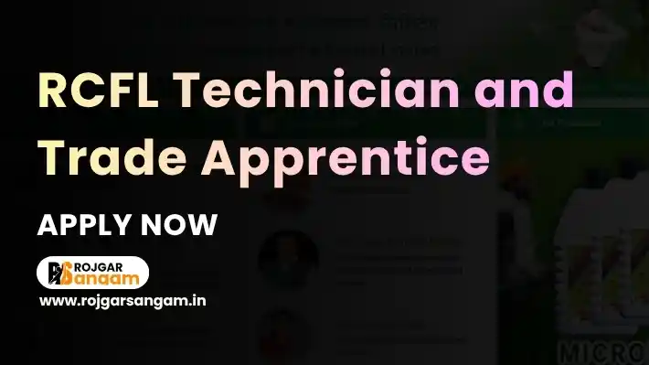 rcf-apprentice-vacancy RCF Apprentice Vacancy 2026: Apply for 326 Graduate, Technician & Trade Apprentice Posts — RCF Apprentice Recruitment 2026, RCFL 326 Post Recruitment 2026, RCFL Graduate Apprentice 2026, RCFL Technician Trade Apprentice 2026