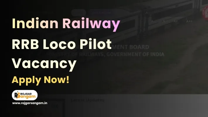 RRB Releases RRB ALP Notification 2026 For RRB ALP Recruitment 2026 And Announces RRB ALP Vacancy 2026 so You Can Fill RRB ALP Online Form 2026 For Railway Loco Pilot Vacancy 2026 Under RRB ALP CEN 01 2026 And Read Railway ALP Notification 2026