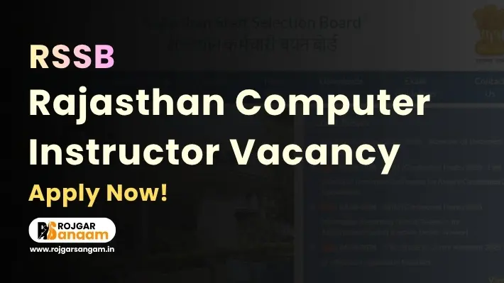RSSB Computer Instructor Vacancy 2026: Apply for 3951 Senior & Basic Posts — RSSB Computer Instructor Notification 2026, Rajasthan Computer Instructor Recruitment 2026, RSSB Computer Instructor Vacancy 2026, Rajasthan RSSB Computer Instructor Online Form 2026, RSSB Advt No. 07/2026