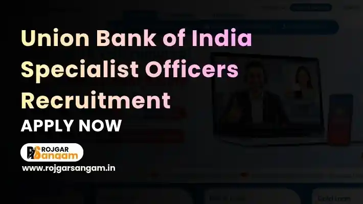 union-bank-so-recruitment Union Bank SO Recruitment 2026: Apply for 395 Specialist Officer Posts — Union Bank Officer Recruitment 2026, Union Bank 395 Post Vacancy 2026, UBRP 2026-27 Notification, Union Bank Specialist Officer Vacancy 2026