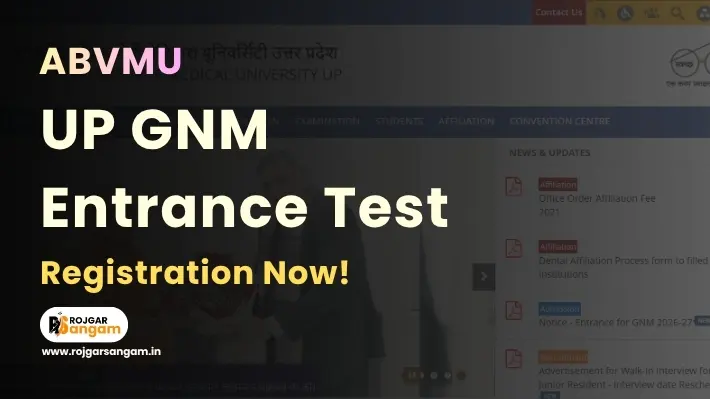 UP GNM Entrance Exam 2026 - ABVMU UPGET 2026 Online Form, UP GNM Admission 2026, UP GNM Entrance Test Notification 2026