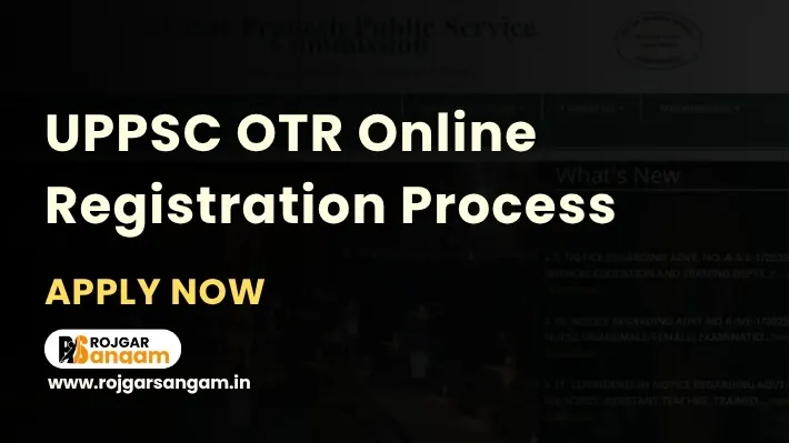 uppsc-otr UPPSC OTR 2026: Apply Online — UPPSC One Time Registration 2026, UPPSC OTR Online Form 2026, UPPSC OTR Form 2026, UPPSC OTR Login 2026