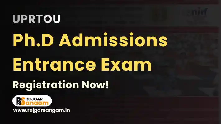 UPRTOU PhD Admission 2026: Apply for PhD Programme 2026-27, Check Eligibility — UPRTOU PhD Entrance Exam 2026, UPRTOU PhD Admission 2026-27, UPRTOU PhD Entrance Test 2026, Rajarshi Tandon Open University PhD Admission 2026